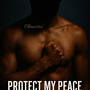 Protect My Peace