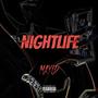 Nightlife (Explicit)