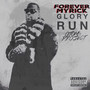 Glory Run: O.T.O.M.$. Project (Explicit)