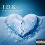 IDK (Explicit)