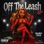 Off The Leash (Explicit)