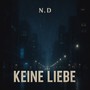 Keine Liebe