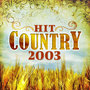 Hit Country 2003