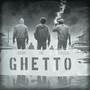 Ghetto