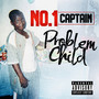 Problem Child (Explicit)