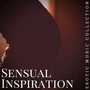 Sensual Inspiration: Erotic Music Collection