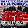 Military Bands - British Pageantry