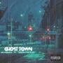 Ghost Town (feat. Highway Of Tears) [Explicit]