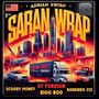 SARAN WRAP (Explicit)