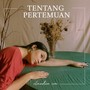 Tentang Pertemuan