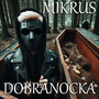 DOBRANOCKA (Explicit)