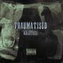 Traumatised (feat. stati) [Explicit]