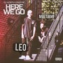 Here We Go (feat. Leo & Multibmf) (Explicit)