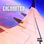 Enchanted (Explicit)