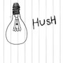 Hush