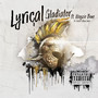 Lyrical Gladiator (Explicit)