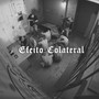 Efeito Colateral (Explicit)