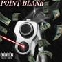 POINT BLANK (Explicit)