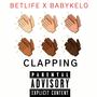 Clapping (feat. BabyKelo) [Explicit]