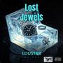 Lost Jewels (Explicit)