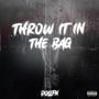 Throw it in the bag (Explicit)