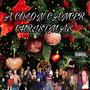 A COLON CANCER CHRISTMAS, Vol. 1 (Explicit)