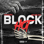 Block Hot (Explicit)