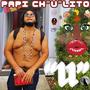 Papi Chulito (Explicit)