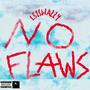 No Flaws (Explicit)