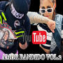 Amor bandido vol2 tijuas 420 (Explicit)