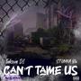 Can't tame us (feat. Stunna blu) [Explicit]
