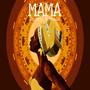 MAMA (feat. Ntombie)