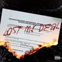 Lost My Deal (Explicit)