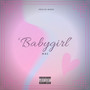 Babygirl (Explicit)