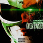 Green Ranger (Explicit)