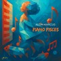 Piano Pisces
