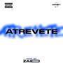 Atrevete (Explicit)