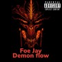 Demon Flow (Explicit)