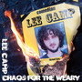 Chaos for the Weary (Explicit)