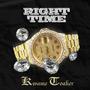 Right Time (Explicit)