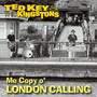 Me Copy O' London Calling