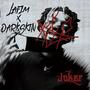 Joker (feat. DarkSkin) [Explicit]