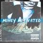 MONEY MOTIVATED (Explicit)