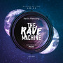 The Rave Machine (Mauez Remix)