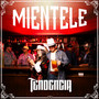 MIÉNTELE