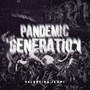 Pandemic Generation