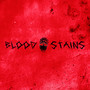 Blood Stains (Explicit)