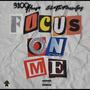 FOCUS ON ME (feat. 3100 Heem) [Explicit]