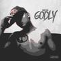 Godly (Explicit)