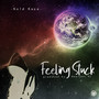 Feeling Stuck (Explicit)